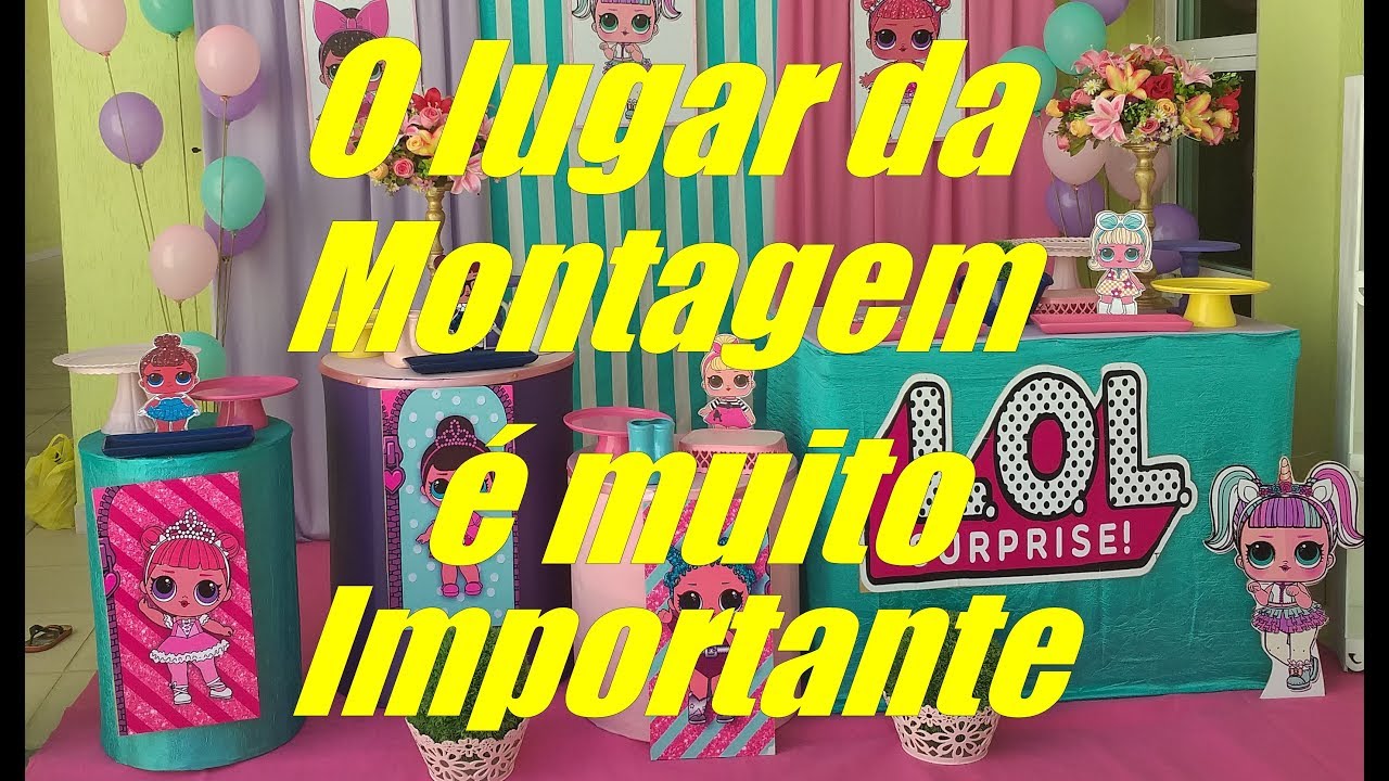 O lugar da montagem é muito importante