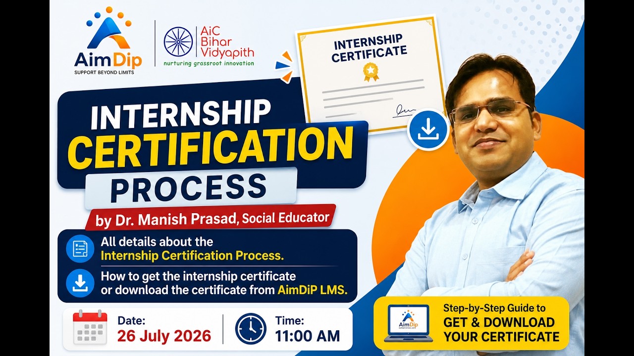 Internship Certification Process by Dr. Manish Prasad