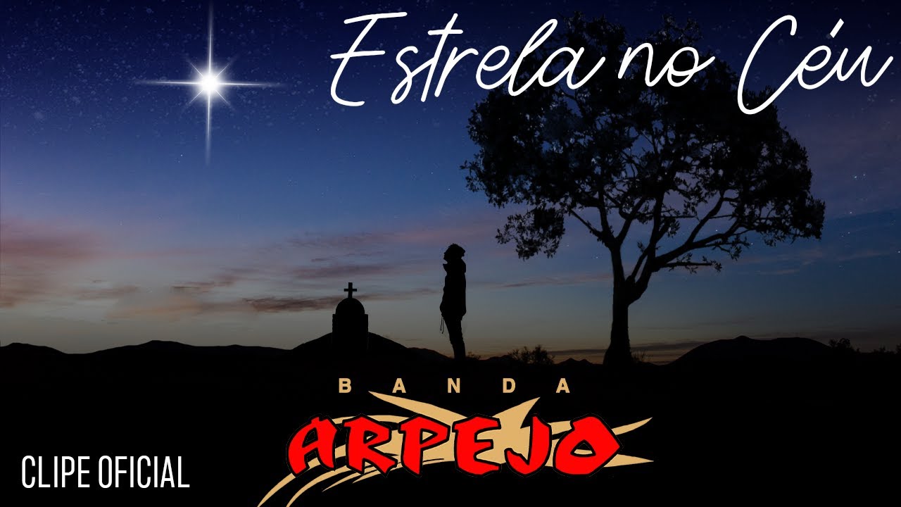Banda Arpejo - Estrela No Céu (Clipe Oficial)