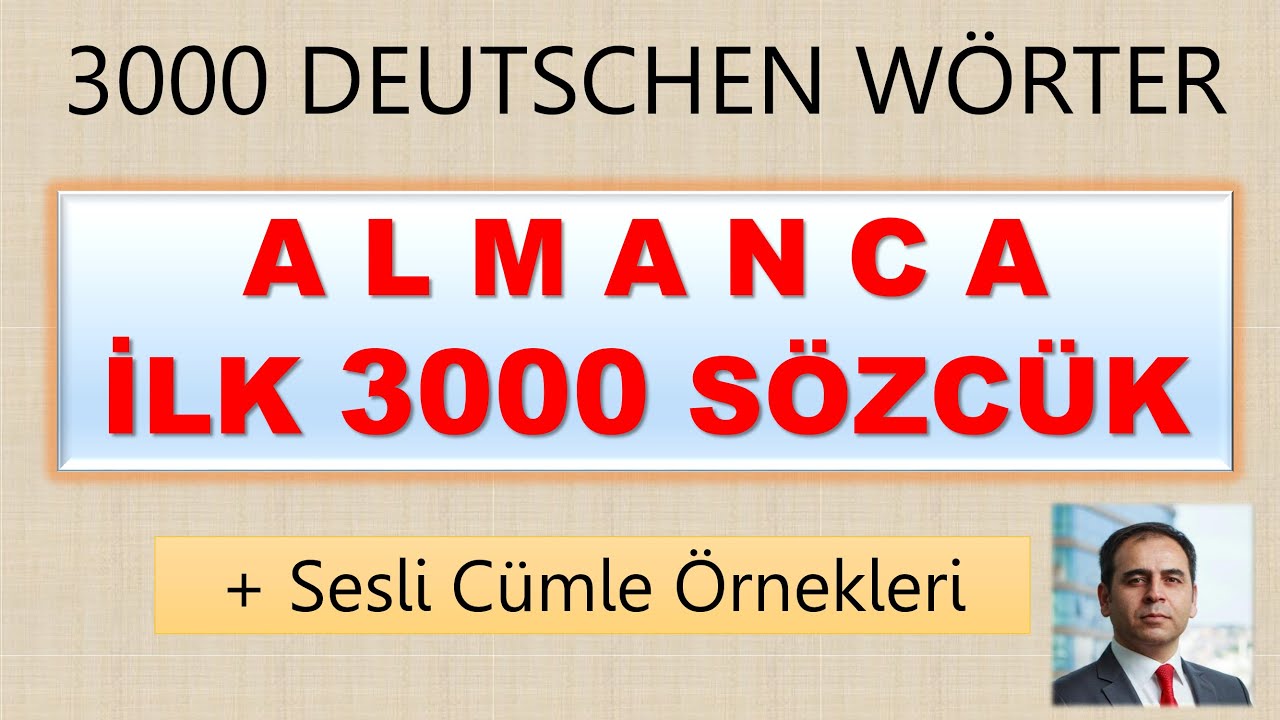 ALMANCA 3000 SÖZCÜK + Sesli Cümle Örnekleri
