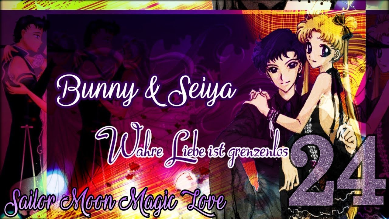 Bunny & Seiya - Wahre Liebe ist grenzenlos Episode 24
