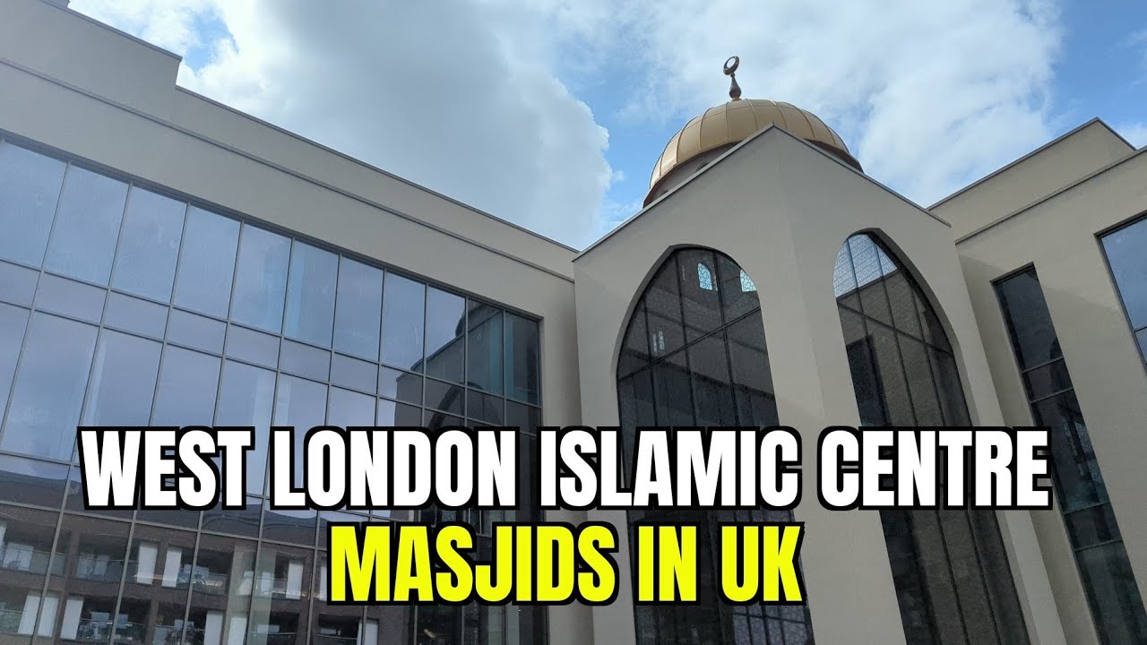West London Islamic Centre in West Ealing (FULL TOUR) | Masjids in UK