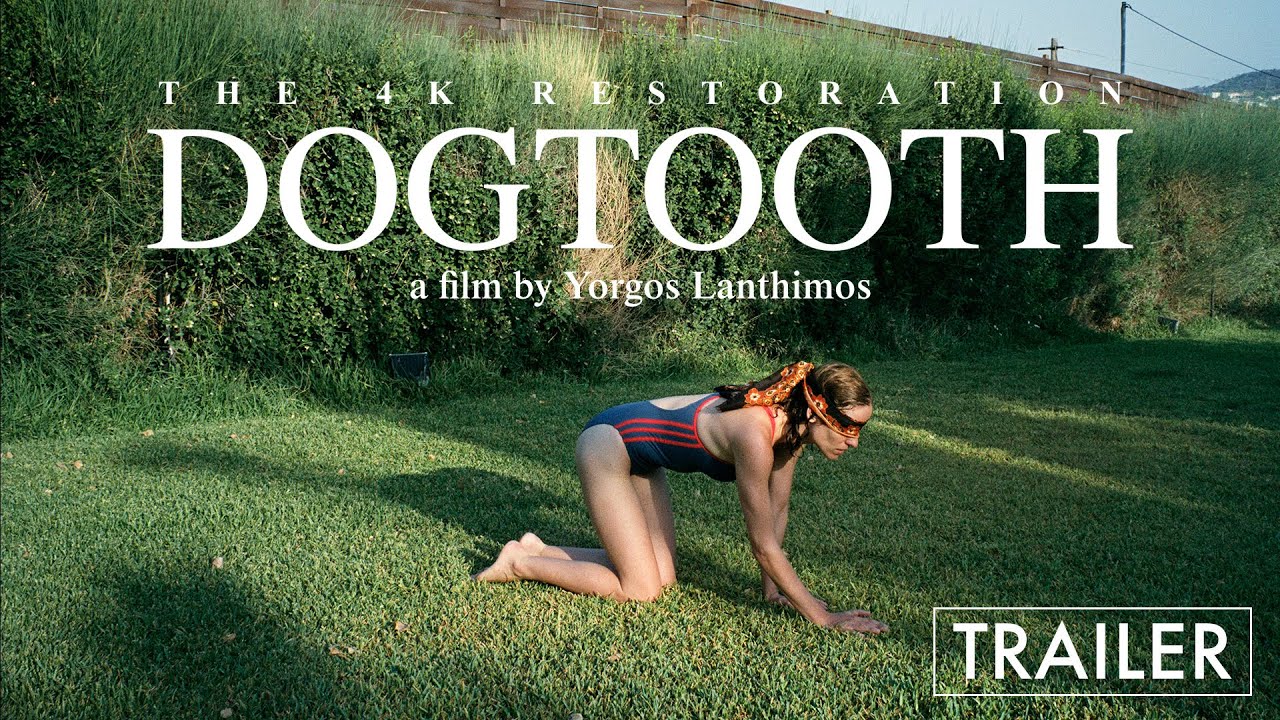 Dogtooth – Yorgos Lanthimos – 4K Restoration Trailer
