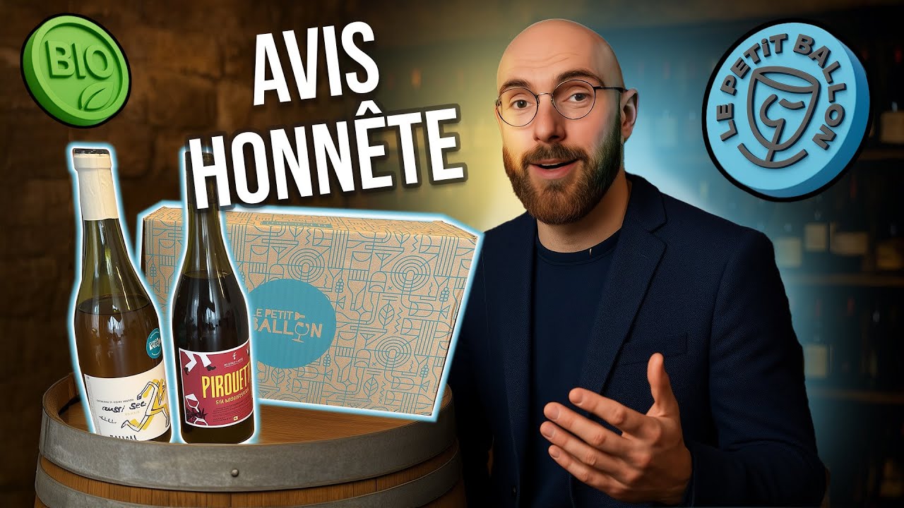 Avis Le Petit Ballon : J&rsquo;ai test&eacute; leur box vin bio (sans filtre)