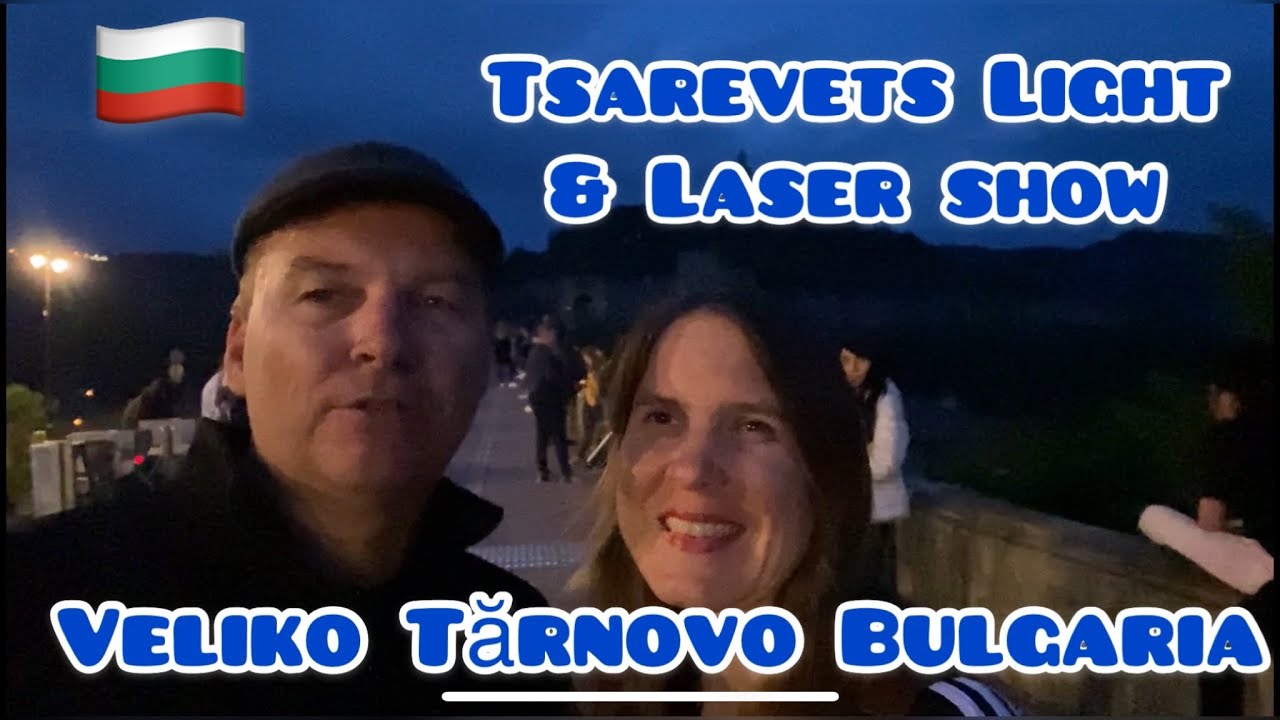 Tsarevets Laser Light Show, Veliko Tărnovo Bulgaria, 2022