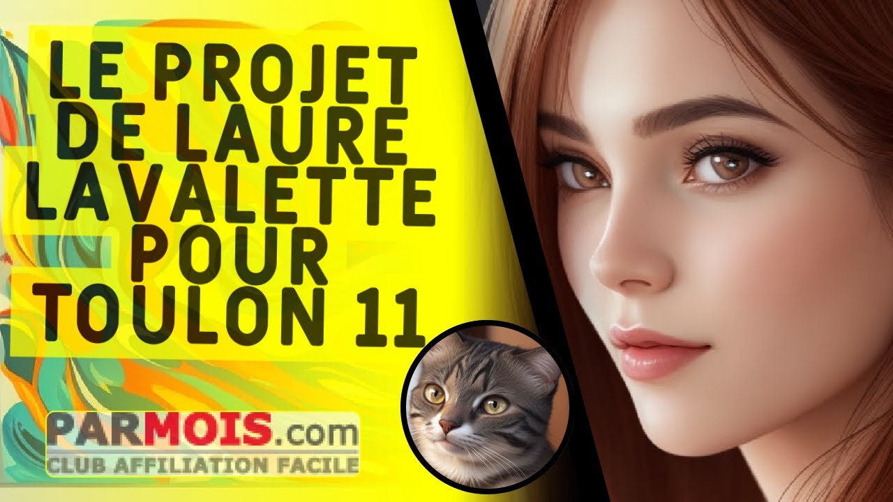Le Projet de Laure Lavalette pour Toulon 11