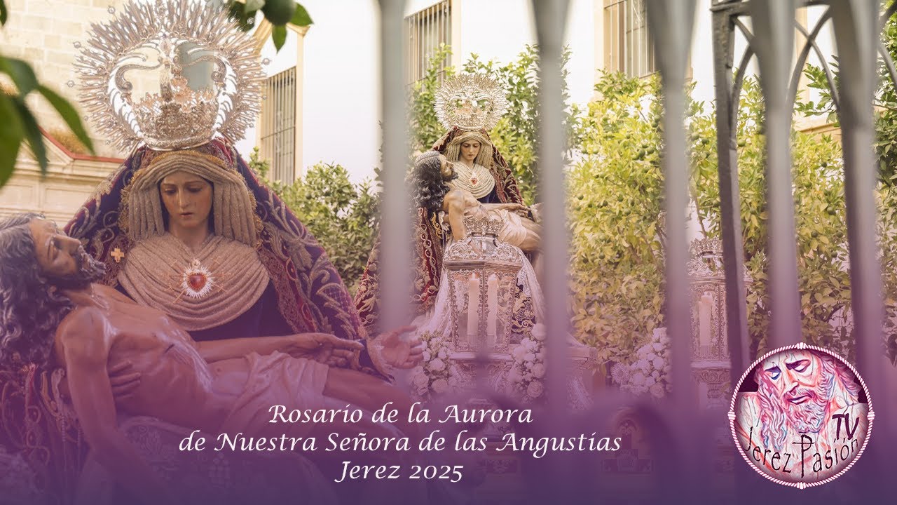 Rosario de la Aurora de Ntra. Sra. de las Angustias 2025 | Jerez Pasión TV