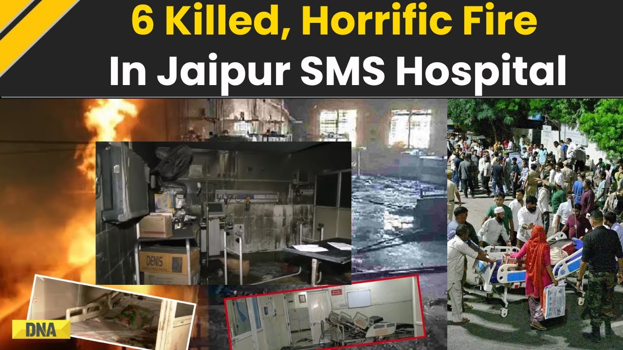 Jaipur SMS Hospital Fire News: Horrific Visuals Of Tragedy At SMS Hospital That Killed 6 Patients