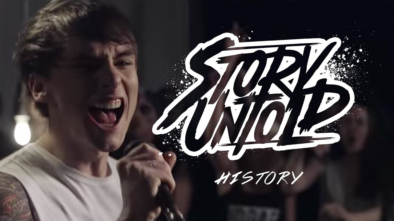 Story Untold - History (Official Music Video)