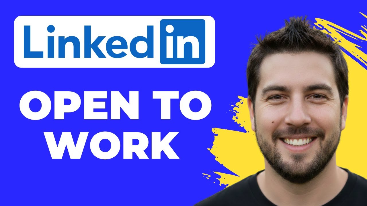 How To Enable Open To Work On LinkedIn (Quick Guide)