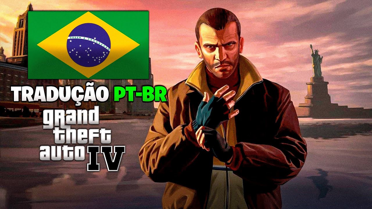 Como BAIXAR e INSTALAR a Tradu&ccedil;&atilde;o PT-BR no GTA IV PORTUGU&Ecirc;S BRASILEIRO