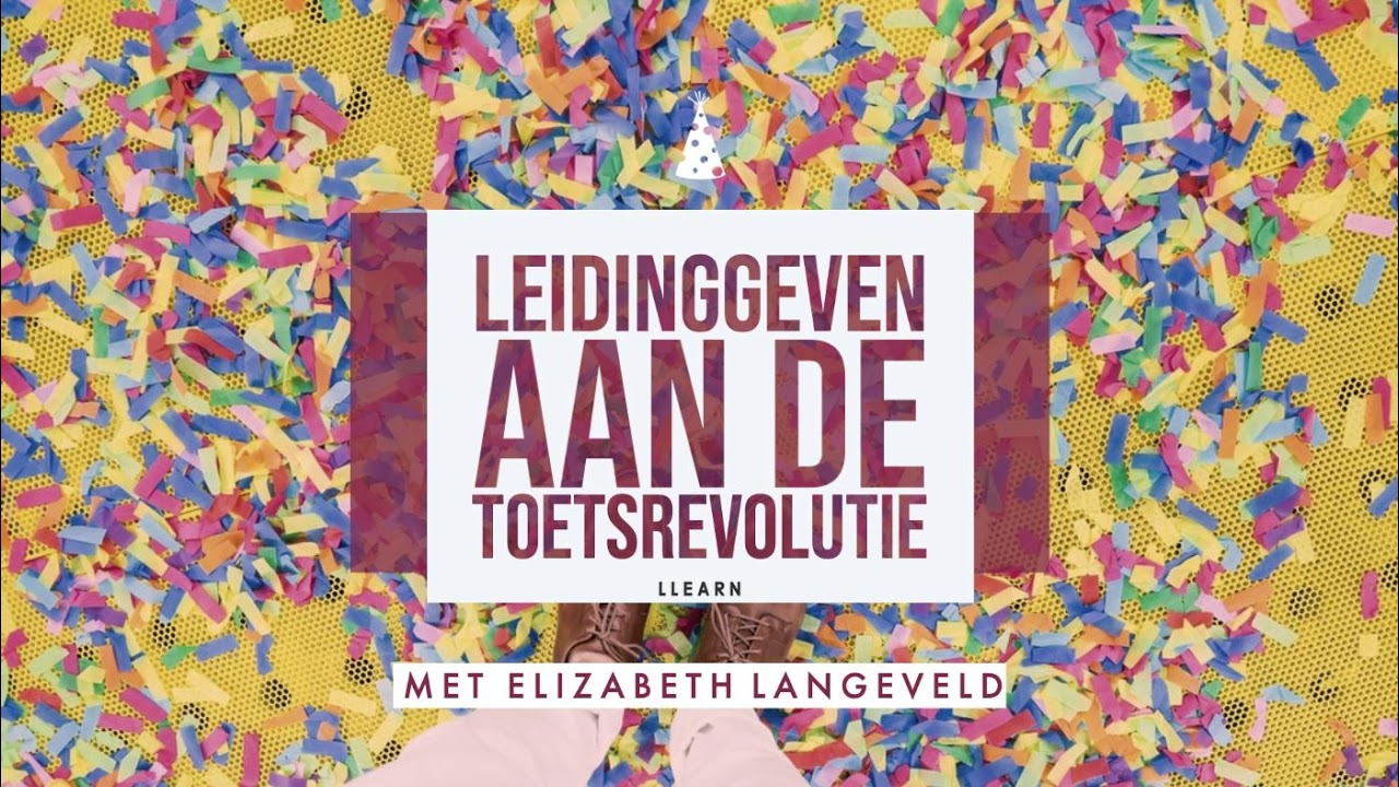 #18 Leidinggeven aan de toetsrevolutie