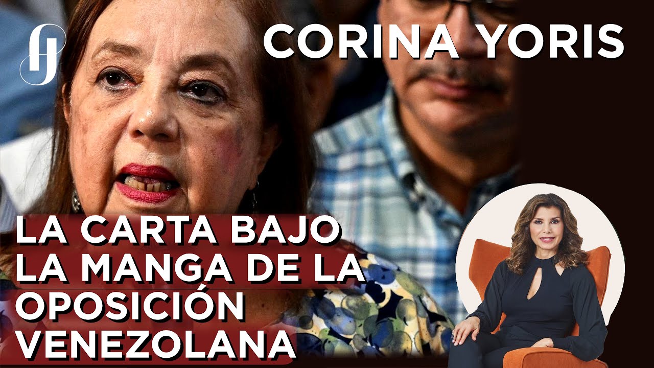 CORINA YORIS: LA CARTA BAJO LA MANGA DE LA OPOSICIÓN VENEZOLANA #patriciajaniot #venezuela