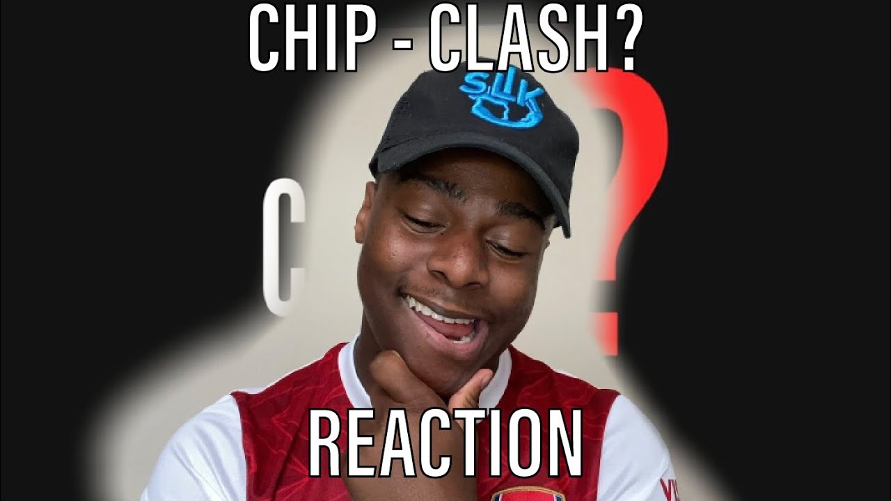 THIS MAN IS INSANE 🔥 | CHIP - CLASH? (OFFICIAL AUDIO) [REACTION]