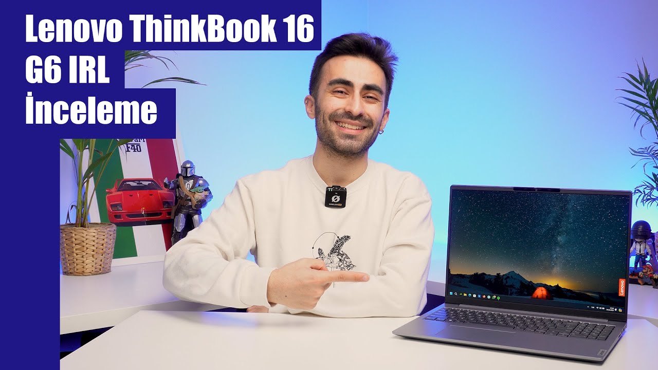 Lenovo ThinkBook 16 G6 IRL İnceleme - Yeni 6. Nesil!