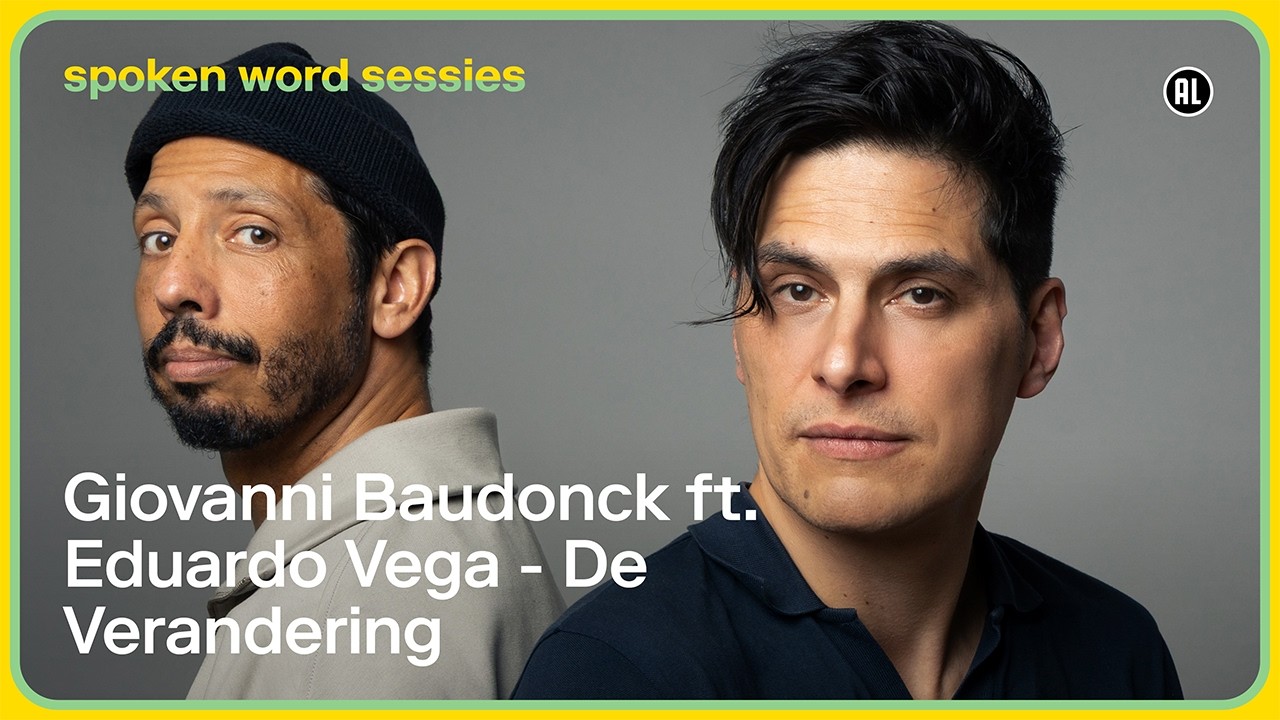 Giovanni Baudonck ft. Eduardo Vega - De Verandering | Spoken word sessies
