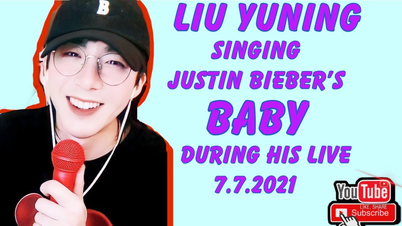 Liu Yuning singing &ldquo;BABY&rdquo; by Justin Bieber during his latest Livestream
