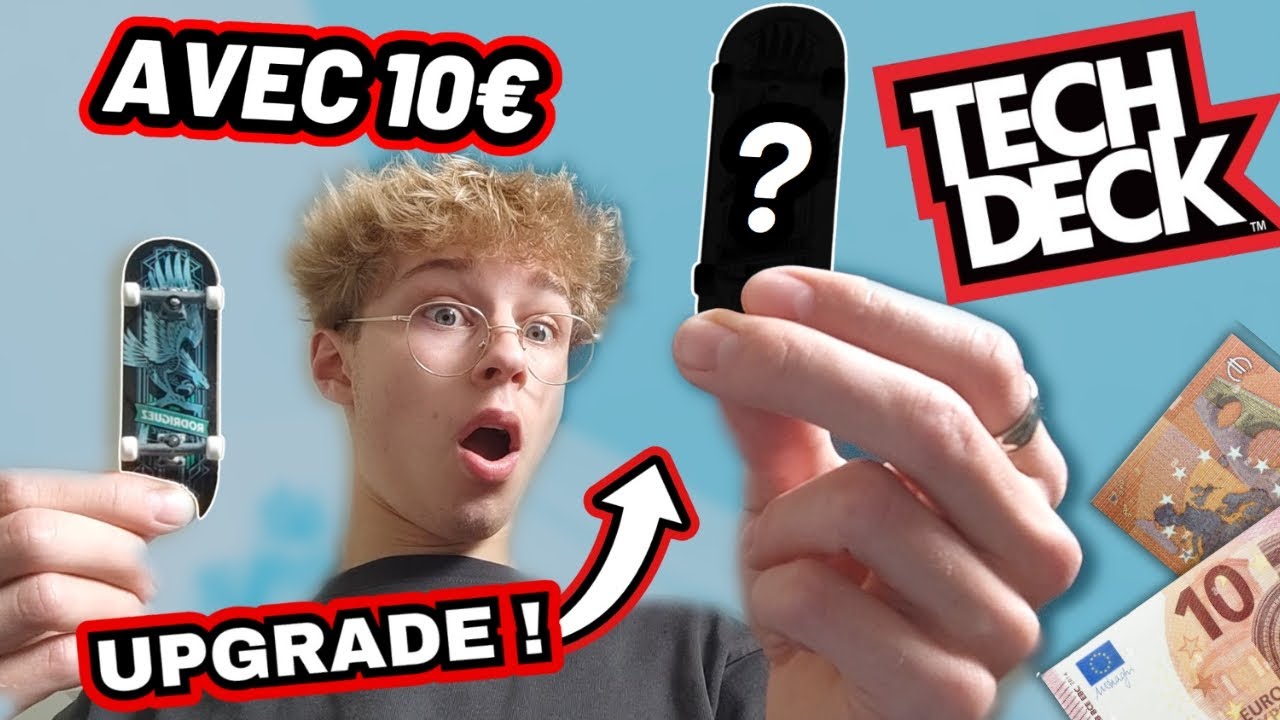 J'AMÉLIORE SON TECH DECK AVEC 10€ !!! | TUTO pour améliorer son techdeck avec une poignée d'euros !