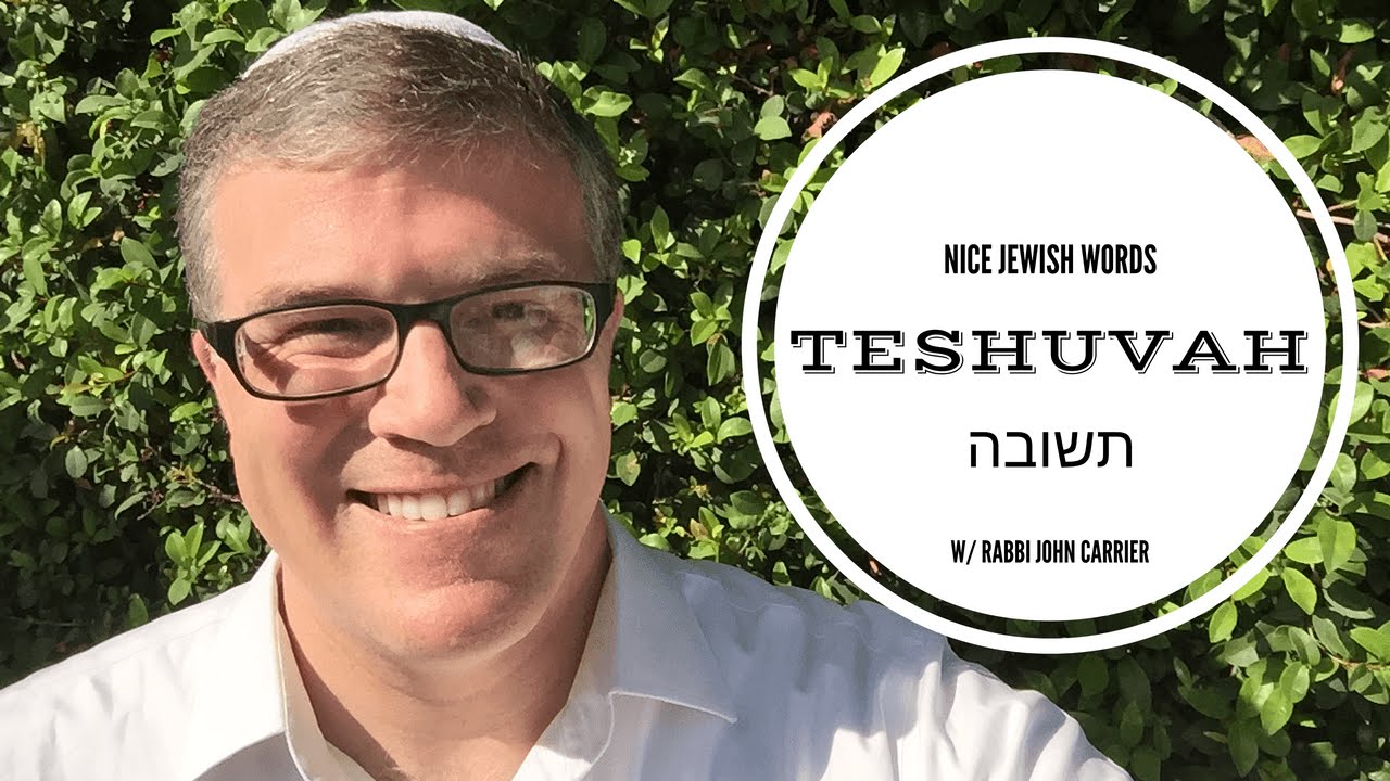 What is Teshuvah?