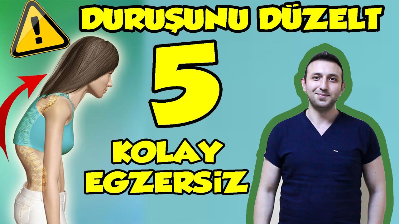 Kamburluk ve Duruş Bozukluğu Nasıl Düzelir? | Evde 5 Etkili Postür Düzeltme Egzersizi