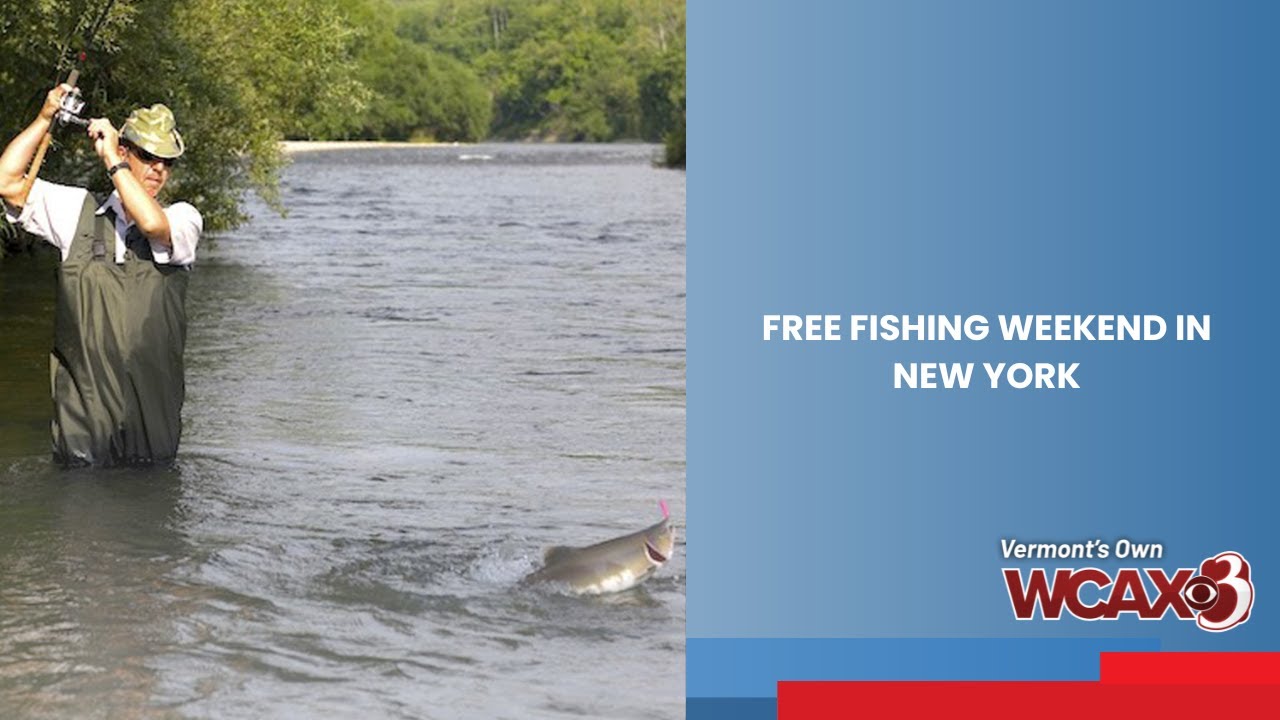 Free fishing weekend in New York