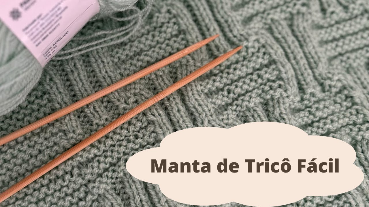 MANTA DE BEBE EM TRICÔ FÁCIL | PONTO DE TRICO FÁCIL | KNIT BABY BLANKET