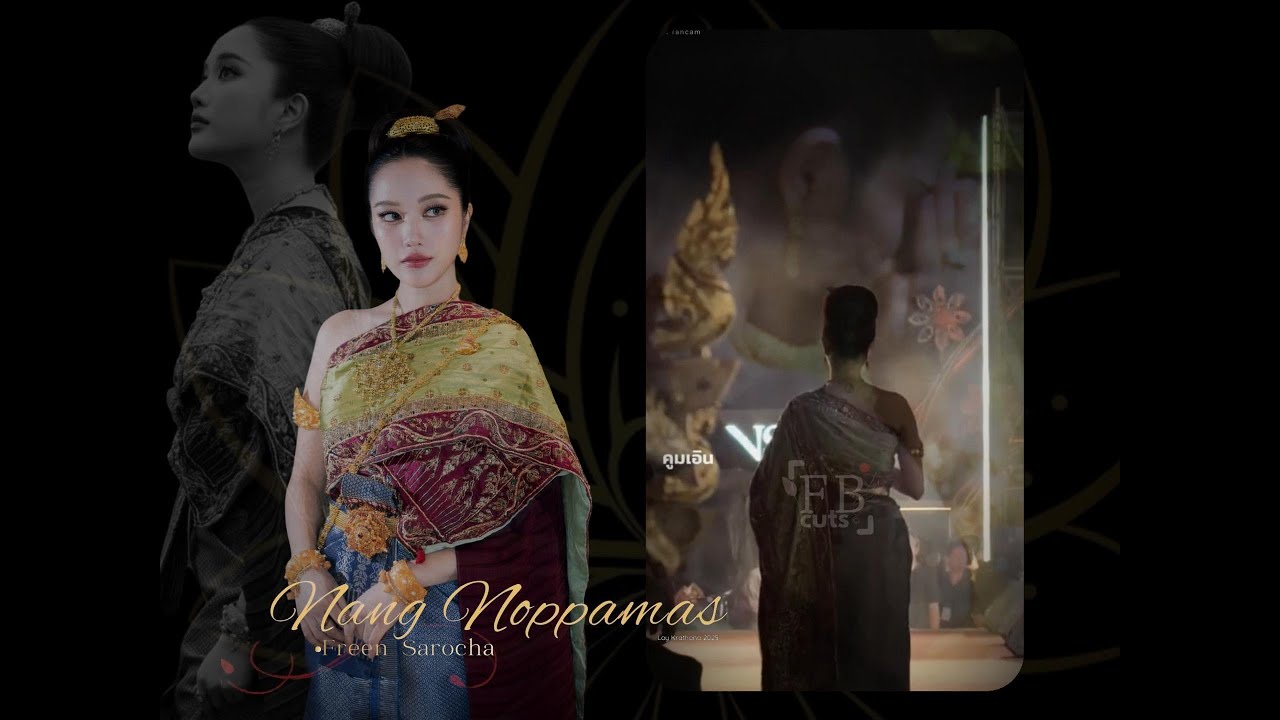 Meet Nang Noppamas-Freen Sarocha as she led the Loy Krathong 2025 #srchafreen #freen #FREENxICONSIAM