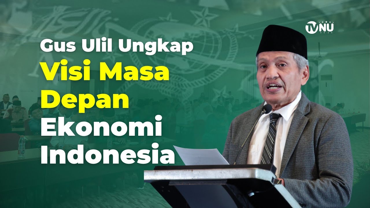 Pecahkan Rekor! Strategi NU Bangun Halal Hub Global - KH Ulil Abshar Abdalla