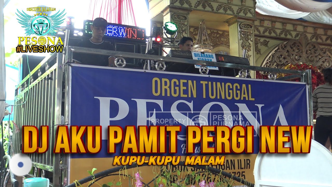 DJ AKU PAMIT PERGI X KUPU-KUPU MALAM OT PESONA - DJ GUNTUR JS ft DJ YANTO KURE NEW 2025