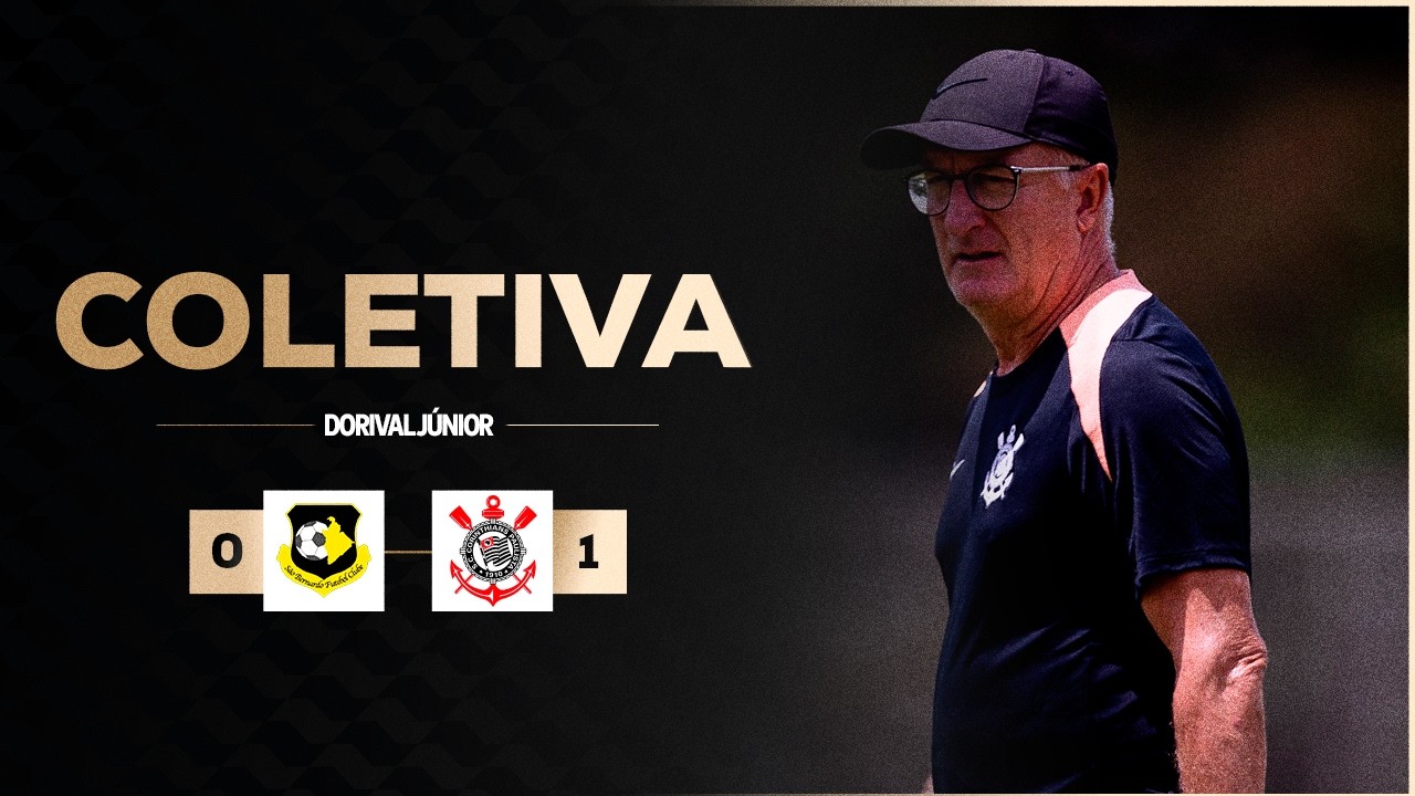 COLETIVA PÓS-JOGO | SÃO BERNARDO X CORINTHIANS | DORIVAL JÚNIOR | PAULISTÃO 2026
