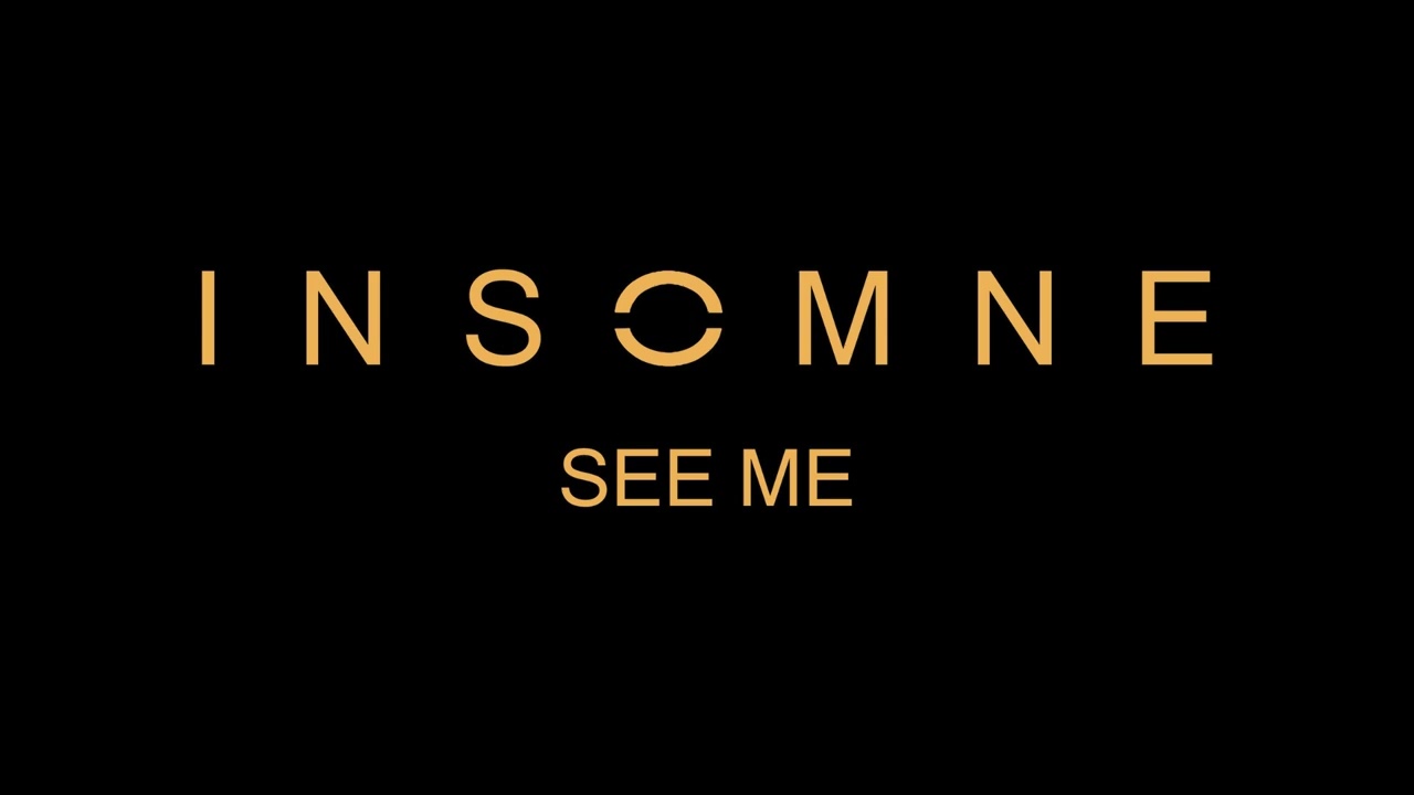 INS0MNE - See me