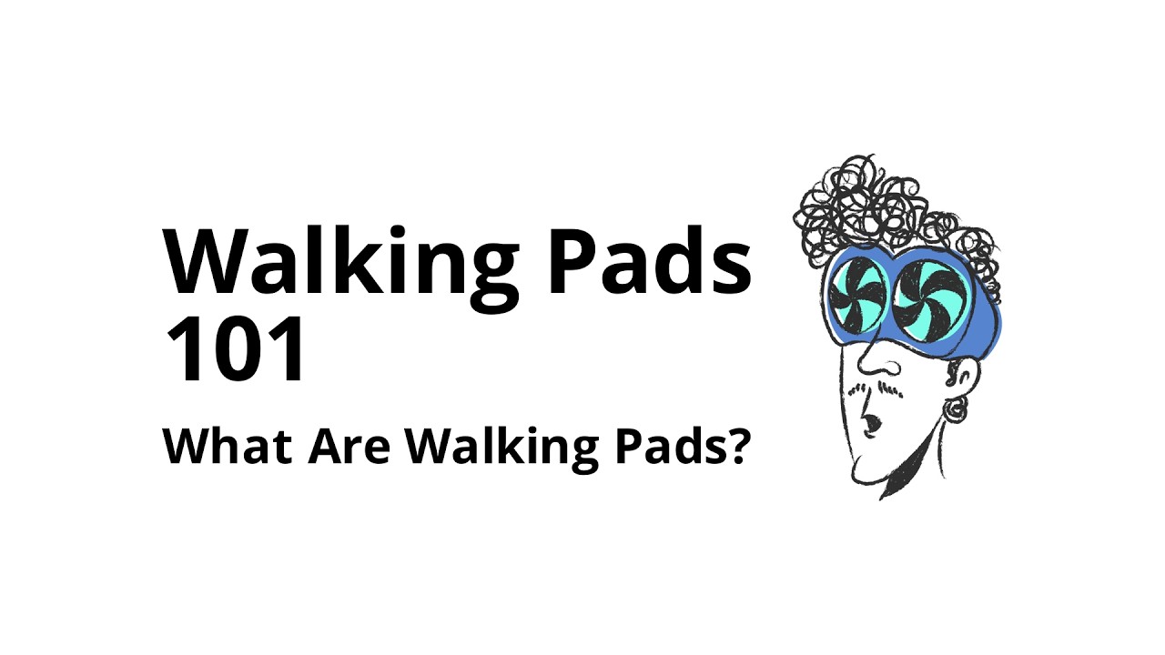 What are walking pads?