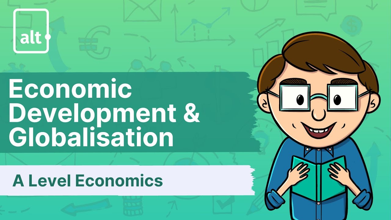 Classification of economies | Economic Development and Globalisation | A Level Economics 9708