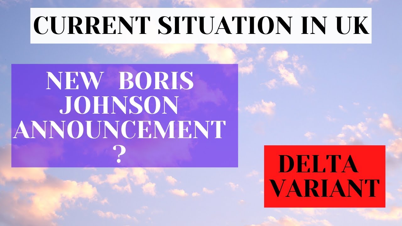 இங்கிலாந்தில் தற்போதைய நிலைமை | UK Current Situation and Travel updates
