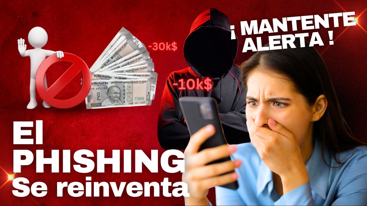 PHISHING 2.0: Así operan las nuevas mafias del fraude digital (caso SIMCARTEL + cómo defenderte)