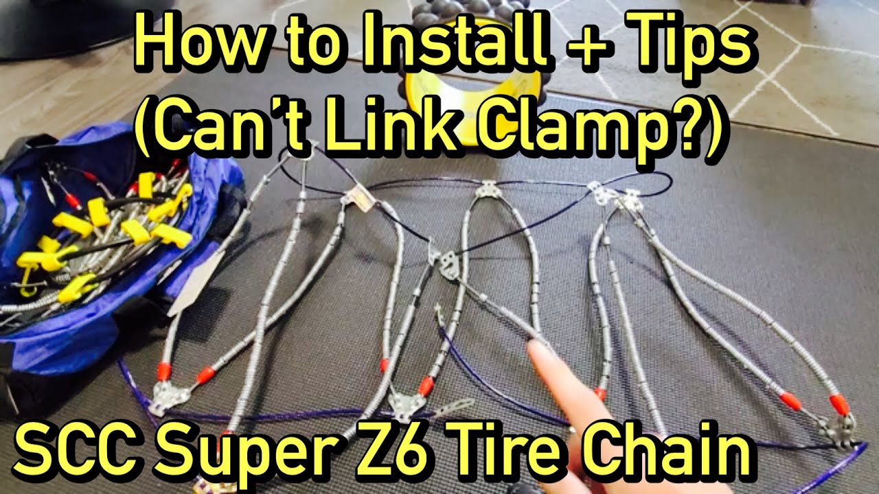 How to Install SCC Super Z6 Tire Chain (Link Won't Attach or Clamp?)