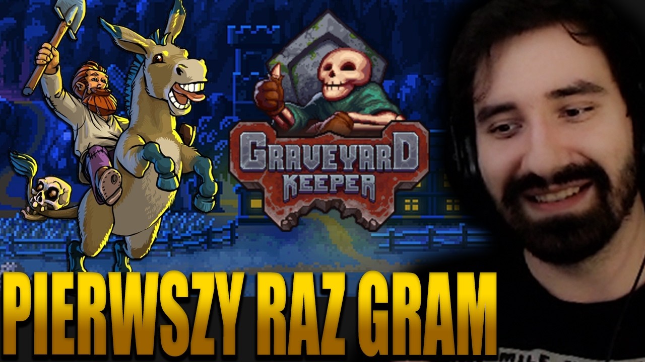 GRAM PIERWSZY RAZ W TĄ GIERKĄ 😎 PODOBNO GENIALNA | Graveyard Keeper
