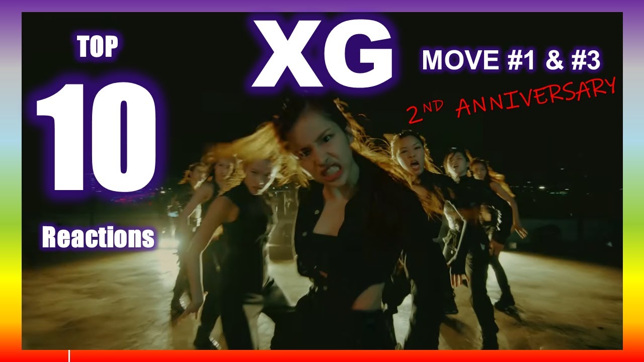 [TOP 10]  XG 'MOVE #1 & #3'  ||  MOST VIEWED REACTIONS  Part 1 of 2.
