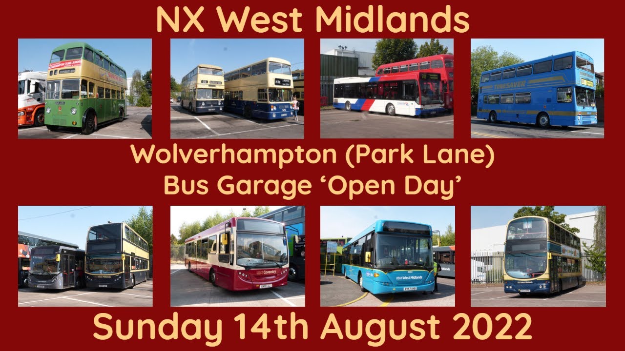 NX West Midlands | Wolverhampton (Park Lane) Bus Garage 'Open Day' | Sunday 14th August 2022