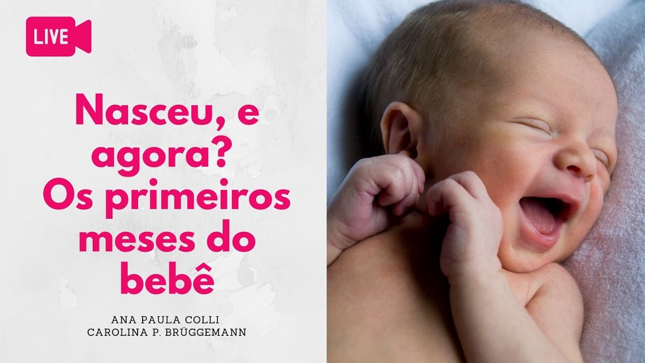 Nasceu, e agora? Os primeiros meses do bebê