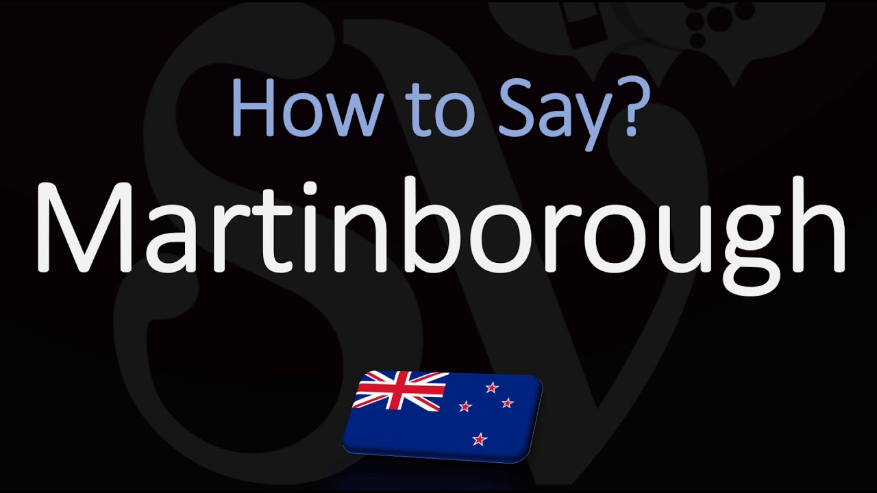 How to Pronounce Martinborough? New Zealand Wine Region