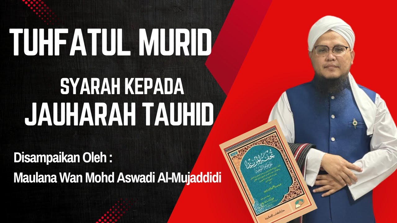 Pengajian Kitab Tuhfatul Murid (Siri 23)