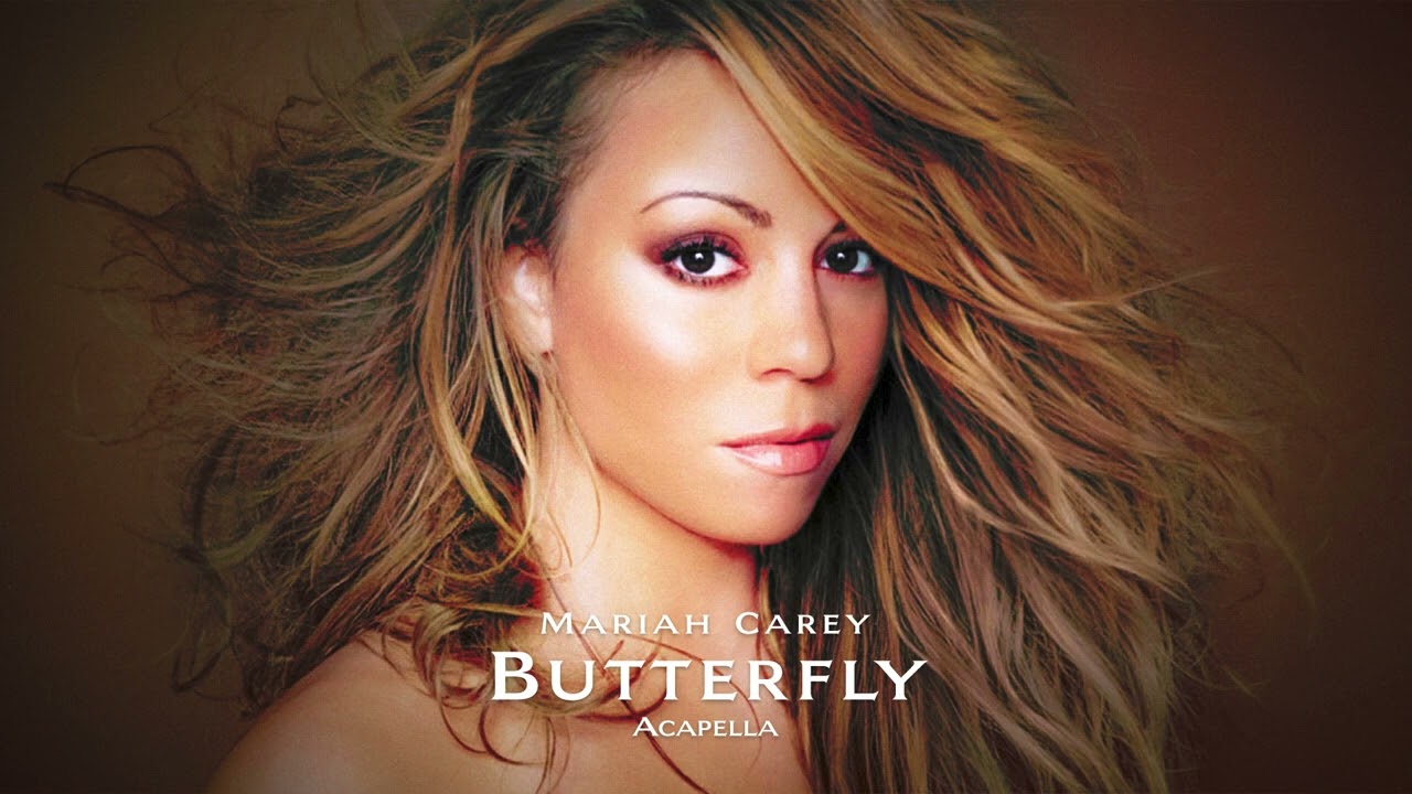 Mariah Carey - Butterfly (Filtered Acapella)
