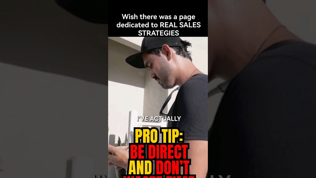 Pro Tip: Be Direct and Don't waste time#sales #doortodoor #salestips #d2d