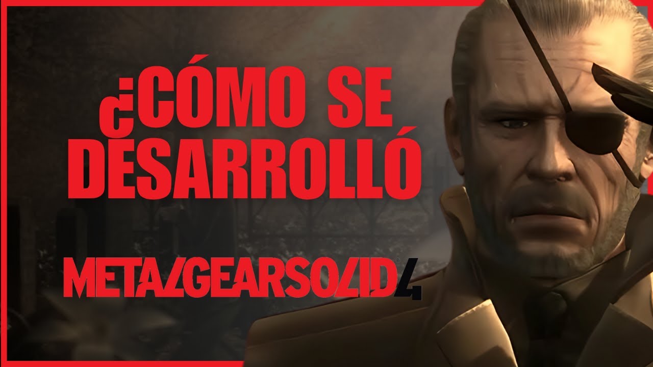 METAL GEAR SOLID 4 GUNS OF THE PATRIOTS (2008) - ¿Cómo se desarrolló?