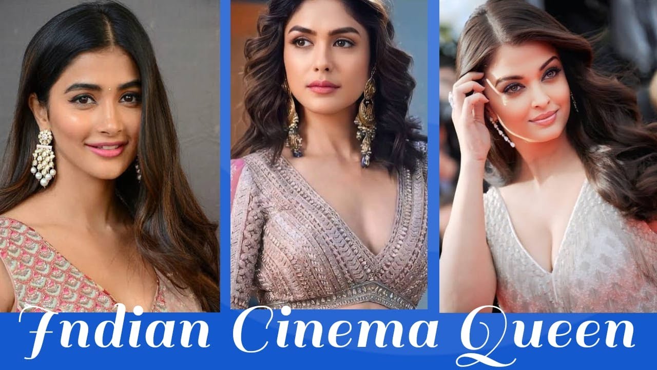 Indian Cinema Queens.India Famous Actress .