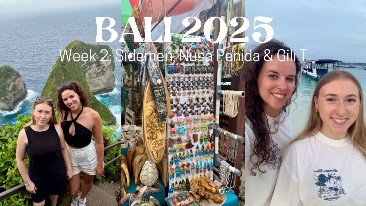 BALI 2025 - Week 2: Sidemen, Nusa Penida & Gili T