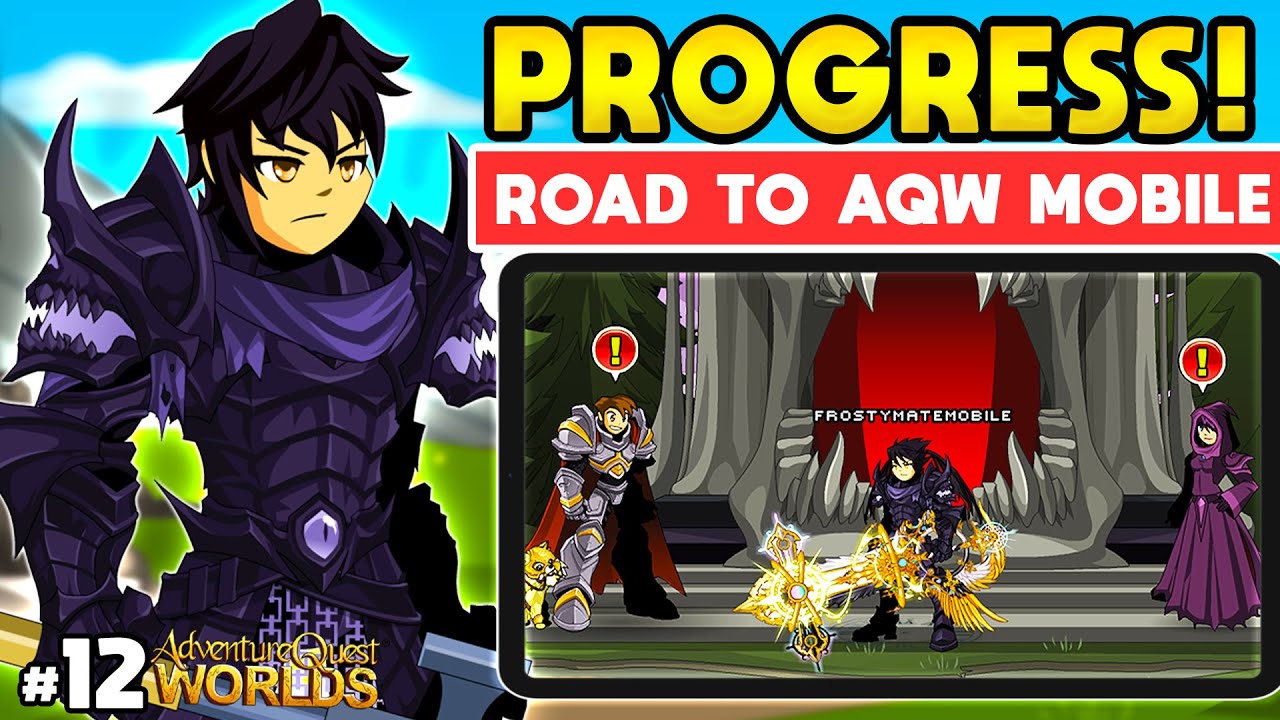 HUGE Endgame Items Unlocked! Road to AQW Mobile #12