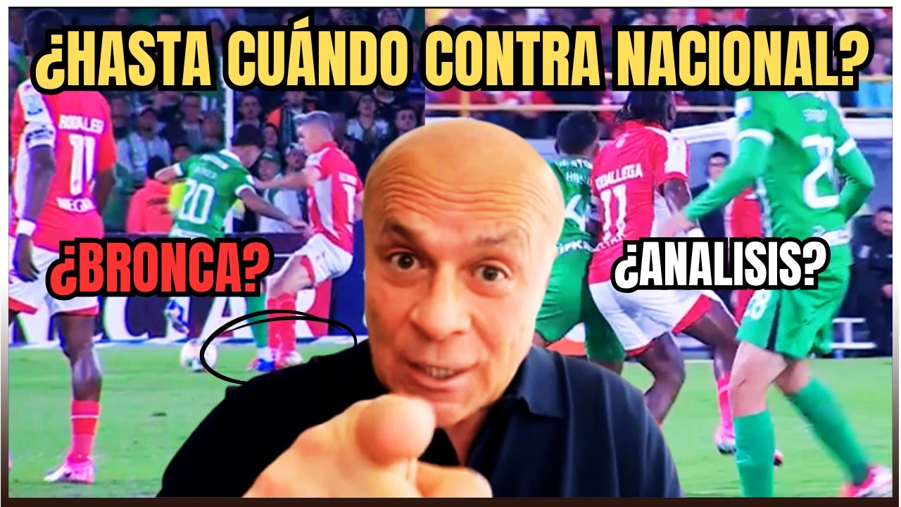 PENAL CLARO y FALTA EVIDENTE… pero para Carlos Antonio Vélez NO ERA NADA ¿Qué tiene CONTRA Nacional?