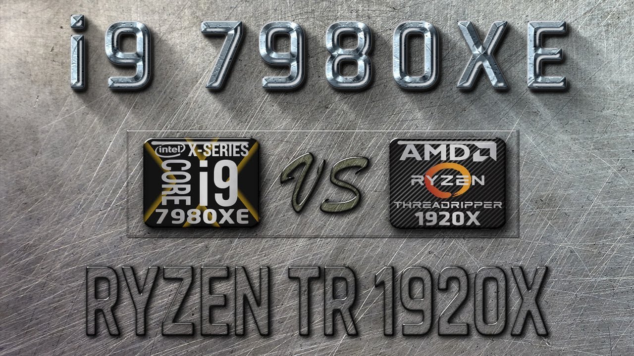 i9 7980XE vs Ryzen Treadripper 1920X Benchmarks | Gaming Tests Review & Comparison | Windows 10
